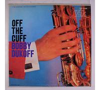 BOBBY DUKOFF - off the cuff LP