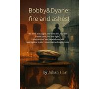 Bobby&Dyane: A novel of love and dependence in Genoa of the 90s "