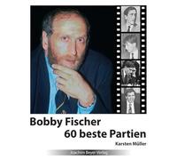 Bobby Fischer 60 Beste Partien