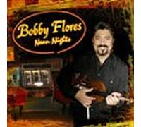 BOBBY FLORES - NEON NIGHTS