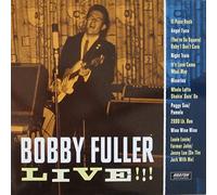 Bobby Fuller - Bobby Fuller Live!!! (Texas Era)