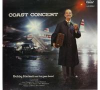 BOBBY HACKETT - Coast Concert