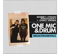 Bobby J From Rockaway / Daru Jones - One Mic and Drum Breakstrumentals [VINYL] [Vinyl LP]
