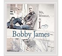 Bobby James - Me Myself & I