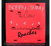 Bobby Jimmy & The Critters - look at all of these roaches / instro 12
