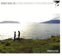 Bobby Jr. Bare - Undefeated