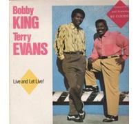BOBBY KING AND TERRY EVANS - LIVE AND LET LIVE LP (VINYL) UK SPECIAL DELIVERY 1988