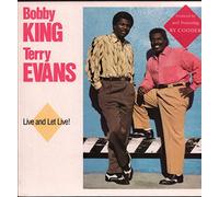 Bobby King & Terry Evans - Live And Let Live!