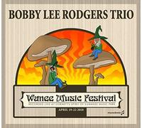 Bobby Lee Rodgers - Live at Wanee 2018