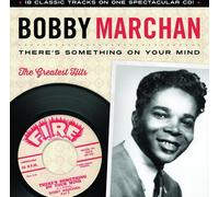Bobby Marchan - There's Something on Your