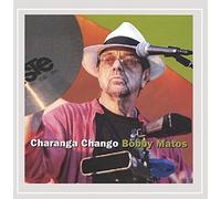 BOBBY MATOS - Charanga Chango