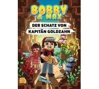 Bobby & Max - Der Schatz Von Kapitän Goldzahn