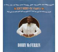 Bobby McFerrin - Don't Worry Be Happy/Simple Pleasures [Import]