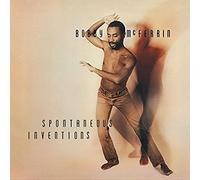 BOBBY MCFERRIN - Spontaneous Inventions