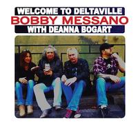Bobby Messano - Bienvenue à Deltaville