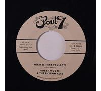 BOBBY MOORE & RHYTHM ACES - what is that you got? / love's got a hold on me 45 rpm single