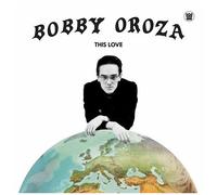Bobby Oroza - This Love [Vinyl]