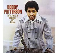 Bobby Patterson – It's Just a Matter of Time – Vinyle édition limitée couleur caramel