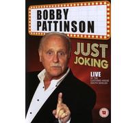 Bobby Pattinson Just Joking