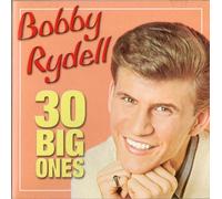 Bobby Rydell - Thirty Big Ones