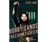 Bobby Sands by Gerry Hunt Gerry Hunt, (Auteur)