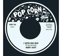 Bobby Scott - I Gotta Run Now/Moanin [Import]