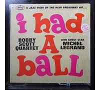Bobby Scott Quartet with Guest Star Michel Legrand-I Had A Ball [Vinyl LP] [DE Import]