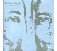 Bobby & Steve - The Anniversary Collection 84-04