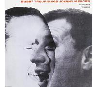 Bobby Troup - Bobby Troup Sings Johnny Mercer (Remastered/Japanese Pressing) [Import]