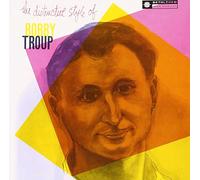 Bobby Troup - The Distinctive Style Of Bobby Troup (Remastered / Japanese Pressing)