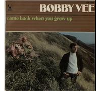 BOBBY VEE - Come Back When You Grow Up