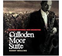 Bobby Wellins. Scottish National Jazz Orchestra - Culloden Moor Suite