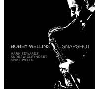 Bobby Wellins - Snapshot [Import]