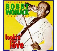 Bobby Womack - Looking For A Love (1968-1975)