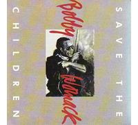 Bobby Womack - Save The Children (1989) [Import]