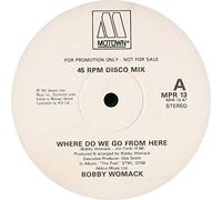 Bobby Womack - Where Do We Go From Here
