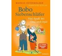 Bobo Siebenschläfer: Viel Spaß Bei Oma Und Opa!