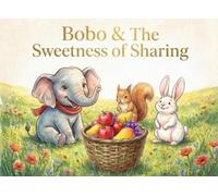 Bobo & the Sweetness of Sharing