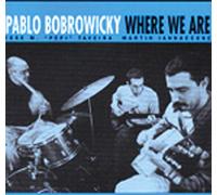 Bobrowicky Pablo - Où nous sommes