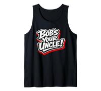 Bob's Your Uncle Bricolage Fixer Dire Débardeur