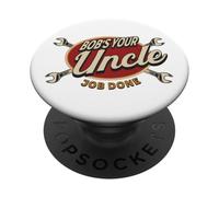 Bob's Your Uncle Fix It Mechanic Humour PopSockets PopGrip Adhésif