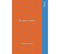 Bocages et mûres: Recueil de nouvelles