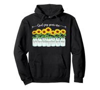 Bocal Mason « God Says You are Sunflower » Sweat à Capuche