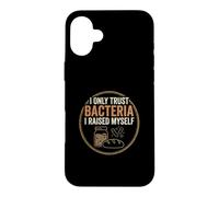 Bocal rétro au levain I Only Trust Bacteria I Raised Coque pour iPhone 16 Plus