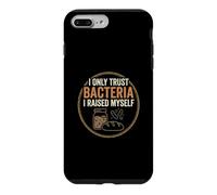 Bocal rétro au levain I Only Trust Bacteria I Raised Coque pour iPhone 7 Plus/8 Plus