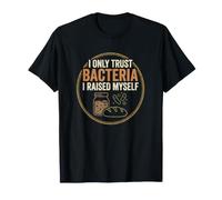 Bocal rétro au levain I Only Trust Bacteria I Raised T-Shirt