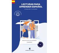 Bocata de calamares (Nivel B2): Lecturas y libros para aprender español