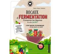 Bocaux et fermentation Marie-Claire Frédéric (Auteur)