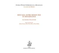 Boccace, Entre Moyen Age Et Renaissance - Les Tensions D'un Écrivain