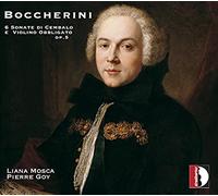Boccherini: 6 Sonate Di Cembalo E Violino Obbligato Op. 5